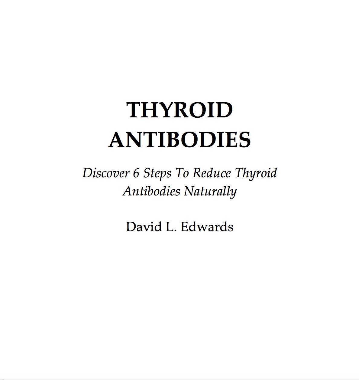 Thyroid Antibodies Discover 6 Steps To Reduce Them Naturally Dr